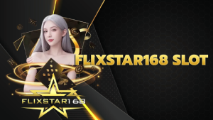 FLIXSTAR168 SLOT